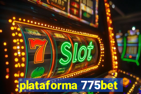 plataforma 775bet